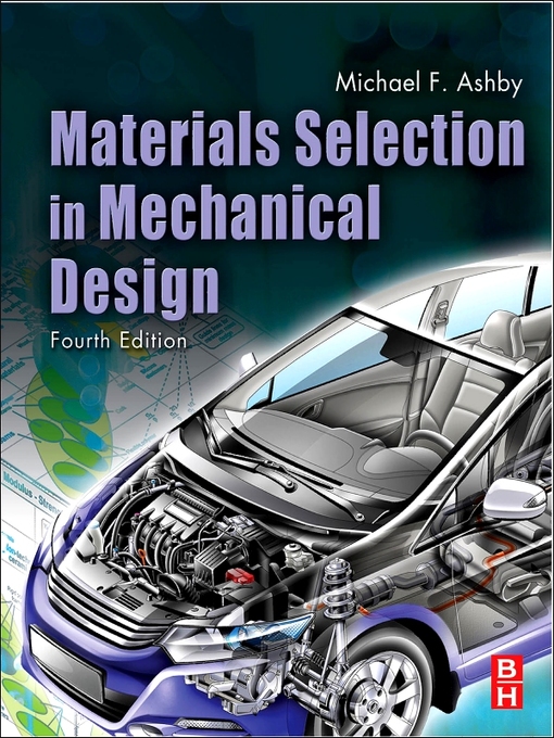 Title details for Materials Selection in Mechanical Design by Michael F. Ashby - Available